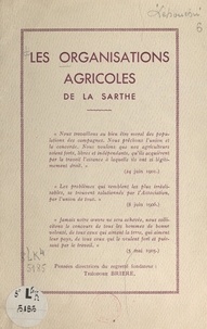 Georges Lehouchu - Les organisations agricoles de la Sarthe.