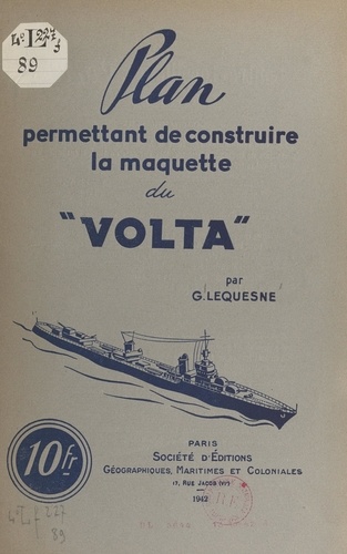 Plan permettant de construire la maquette du "Volta"