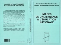 Georges Lerbet - Images de l'alternance à l'éducation nationale.