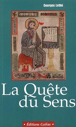 Georges Lethé - La Quete Du Sens.