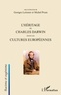 Georges Letissier et Michel Prum - L'héritage de Charles Darwin dans les cultures européennes.