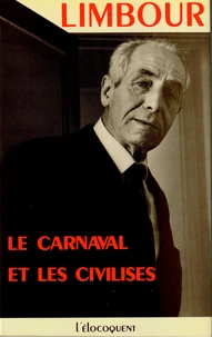 Le Carnaval et les civilisés