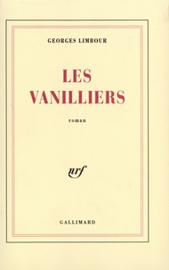 Georges Limbour - Les vanilliers.