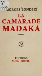 La camarade Madaka