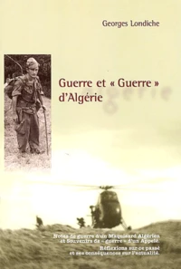 Guerre et "Guerre" d'Algérie