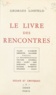 Georges Losfeld - Le livre des rencontres.