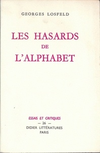 Georges Losfeld - Les Hasards de l'alphabet.
