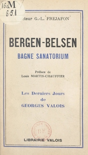 Bergen-Belsen. Bagne sanatorium