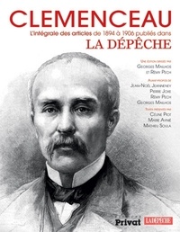Clemenceau - Lintégrale des articles de 1894 à 1906 publiés dans La Dépêche.pdf