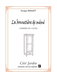Georges Mallet - La bonnetière de mémé.