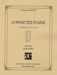 Georges Mallet - La bonnetière de mémé.