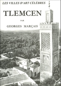 Georges Marçais - Tlemcen.