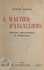A. Wautier-d'Aygalliers. Esquisse biographique et spirituelle