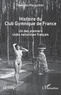 Georges Marguillier - Histoire du Club Gymnique de France - Un des premiers clubs naturistes français.