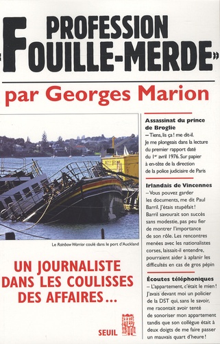 Georges Marion - Profession "fouille-merde" - Un journaliste dans les coulisses des affaires.