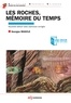 Georges Mascle - Les roches, mémoire du temps - Nouvelle édition avec exercices corrigés.