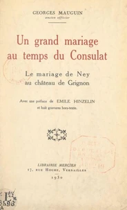 Un grand mariage au temps du Consulat