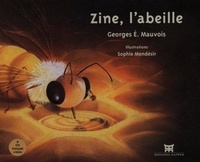 Georges Mauvois - Zine, l'abeille. 1 CD audio