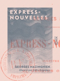 Georges Mazinghien et Félix Régamey - Express-Nouvelles.