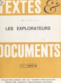 Georges Mesplède et  Cahiers pedagogiques - Les explorateurs.