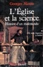 Georges Minois - L'Eglise et la science - Histoire d'un malentendu. De saint Augustin à Galilée.