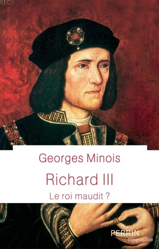Georges Minois - Richard III.