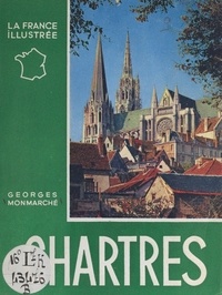Georges Monmarché et Marcelle d'Heilly - Chartres.
