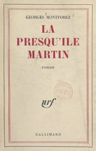 La presqu'île Martin