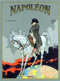 Georges Montortgueil et  Job - Napoleon.