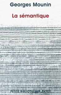 Georges Mounin - La sémantique.
