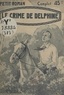 Georges Muriel - Le crime de Delphine.