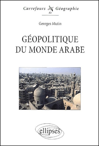 Geopolitique Du Monde Arabe - Occasion