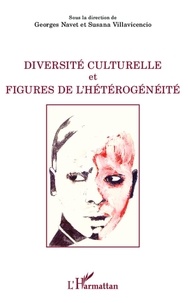 Georges Navet - Diversité culturelle et figures de l'hétérogénéité.