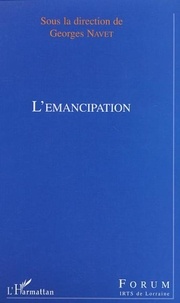 Georges Navet et  Collectif - L'émancipation.