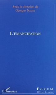 Georges Navet - L'émancipation.
