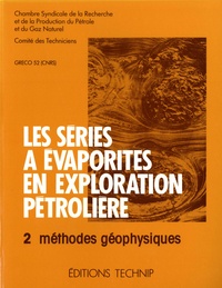 Les séries à évaporites en exploration pétrolière - Tome 2, Méthodes géophysiques.pdf