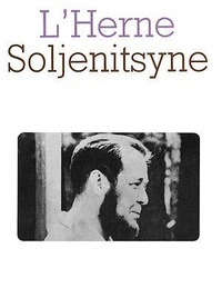 Georges Nivat et Michel Aucouturier - Cahier de L'Herne n°16 : Soljenitsyne.