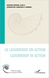 Georges Nurdin et Olin Oedekoven - Le leadership en action.