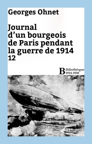 Journal d'un bourgeois de Paris pendant la guerre de 1914 - 12