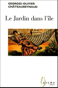 Le jardin dans l'île