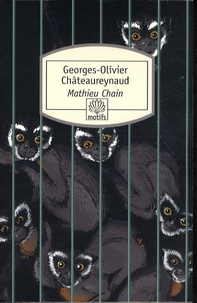 Georges-Olivier Châteaureynaud - Mathieu Chain.