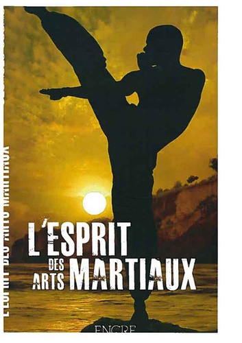 Georges Osorio - L'esprit des arts martiaux.