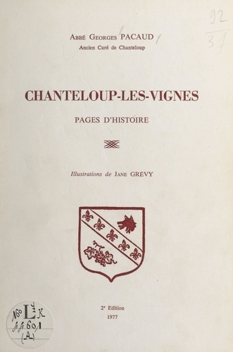 Chanteloup-les-Vignes. Pages d'histoire