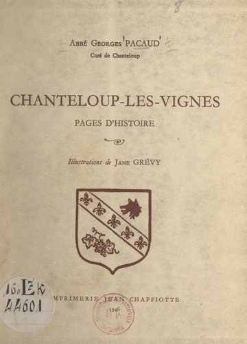 Chanteloup-les-Vignes. Pages d'histoire