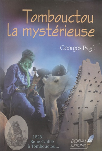 Georges Pagé - Tombouctou la mystérieuse.