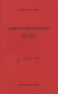 Georges Palante - Combat pour l'individu.