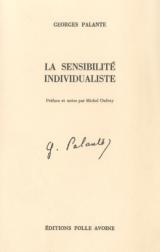 Georges Palante - La sensibilité individualiste.