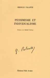 Pessimisme et individualisme