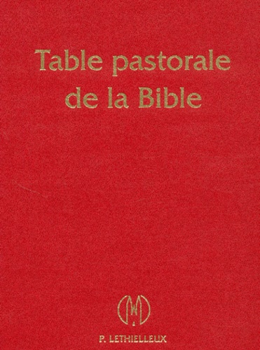 Georges Passelecq et Réginald-Ferdinand Poswick - Table pastorale de la Bible - Index analytique et analogique.