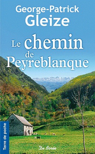 Le chemin de Peyreblanque